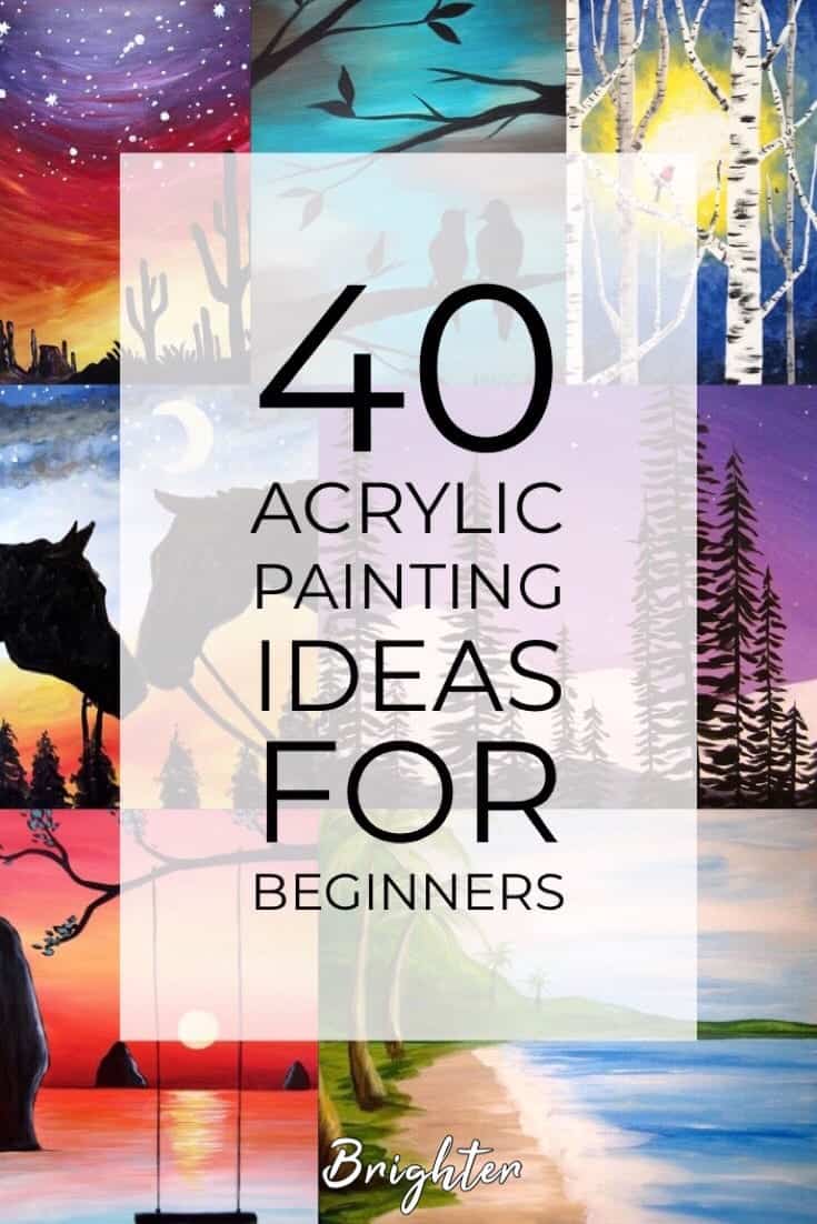 Acrylic Painting Ideas EASY - 12 Step by Step Tutorials ANYONE Can Do